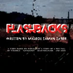 flashbacks - a story based on world wars