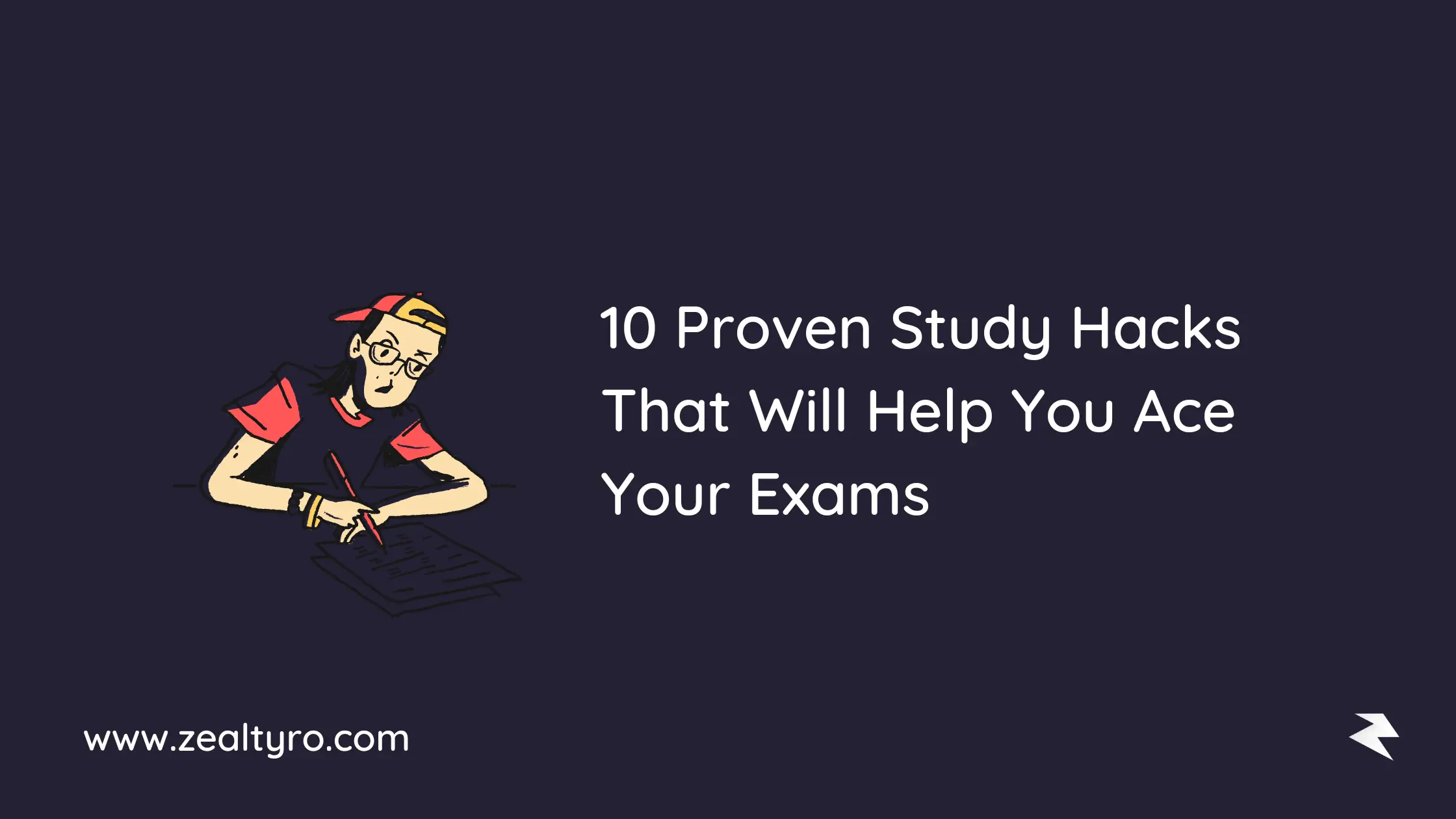 10 Proven Study Hacks That Will Help You Ace Your Exams!